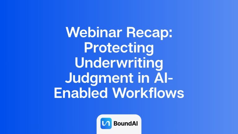 webinar recap: protecting underwriting judgment